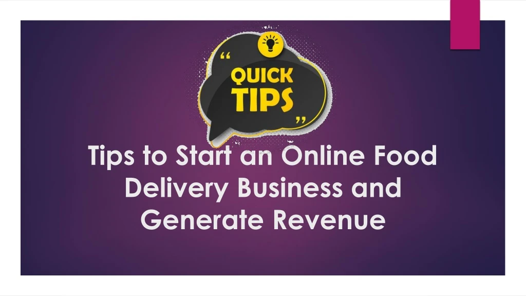 tips to start an online food delivery business and generate revenue