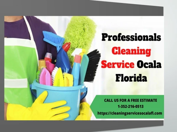 Cleaning Services Ocala Florida