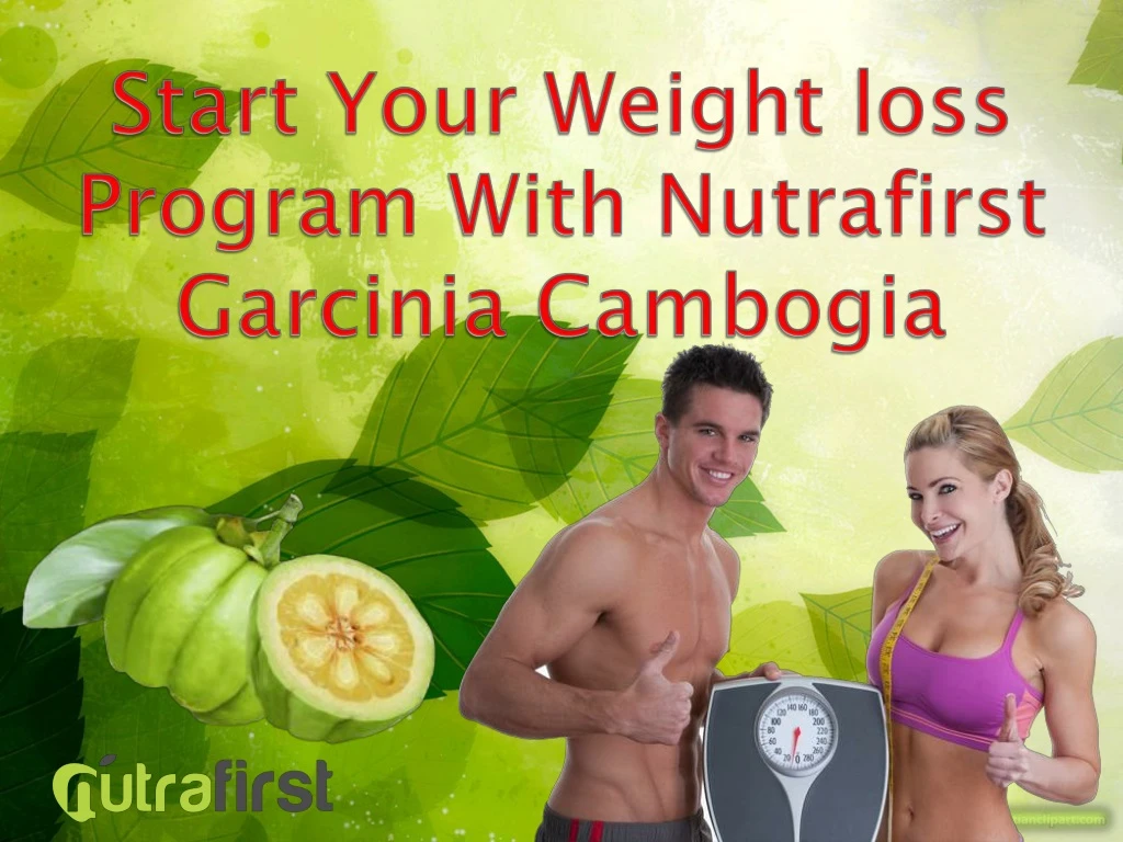 start your weight loss program with nutrafirst
