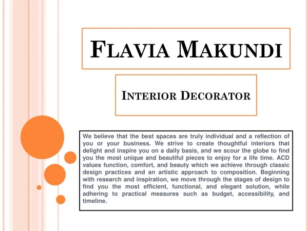 Flavia Makundi - Interior Decorator