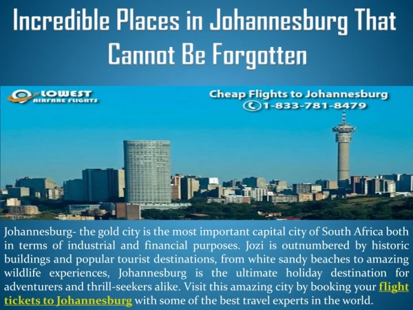 Incredible Places in Johannesburg That Cannot Be Forgotten