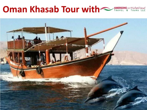 Enjoy 20% off on Musandam Day Trip from Dubai – Amersons Travel and Tours LLC