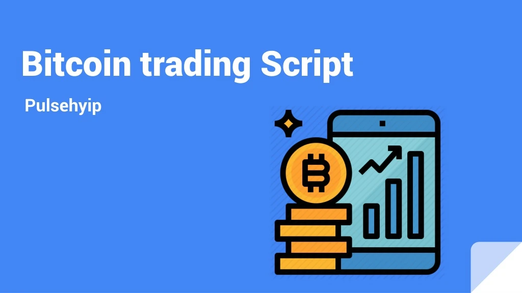 bitcoin trading script