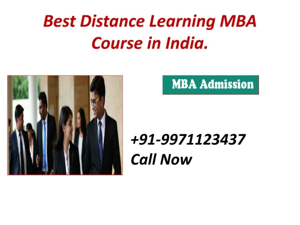 Best Distance Learning MBA Course in India.9971123437