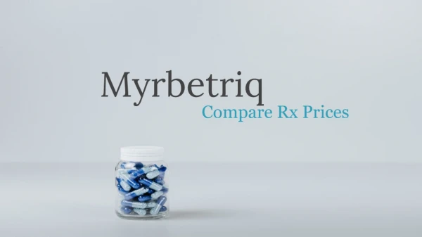 Compare Myrbetriq Online Prices (Mirabegron)