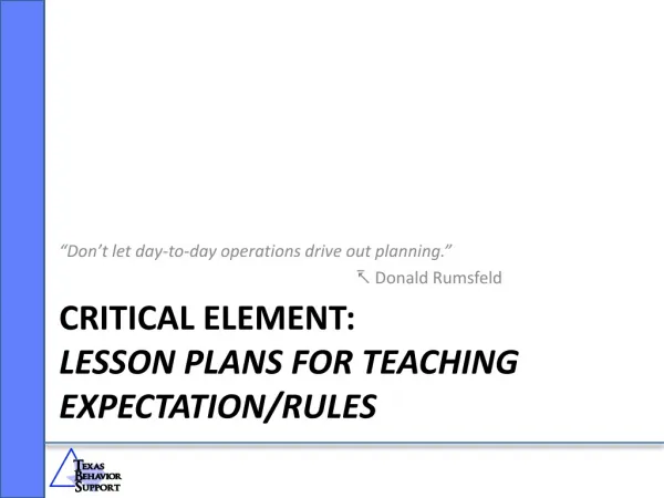 Critical Element: Lesson Plans for Teaching Expectation/Rules
