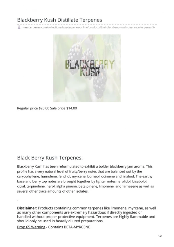 Blackberry Kush Distillate Terpenes - massterpenes.com