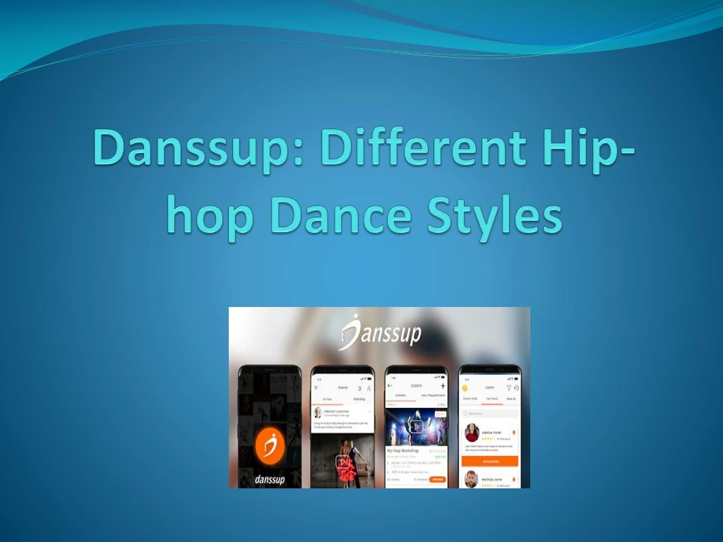 danssup different hip hop dance styles
