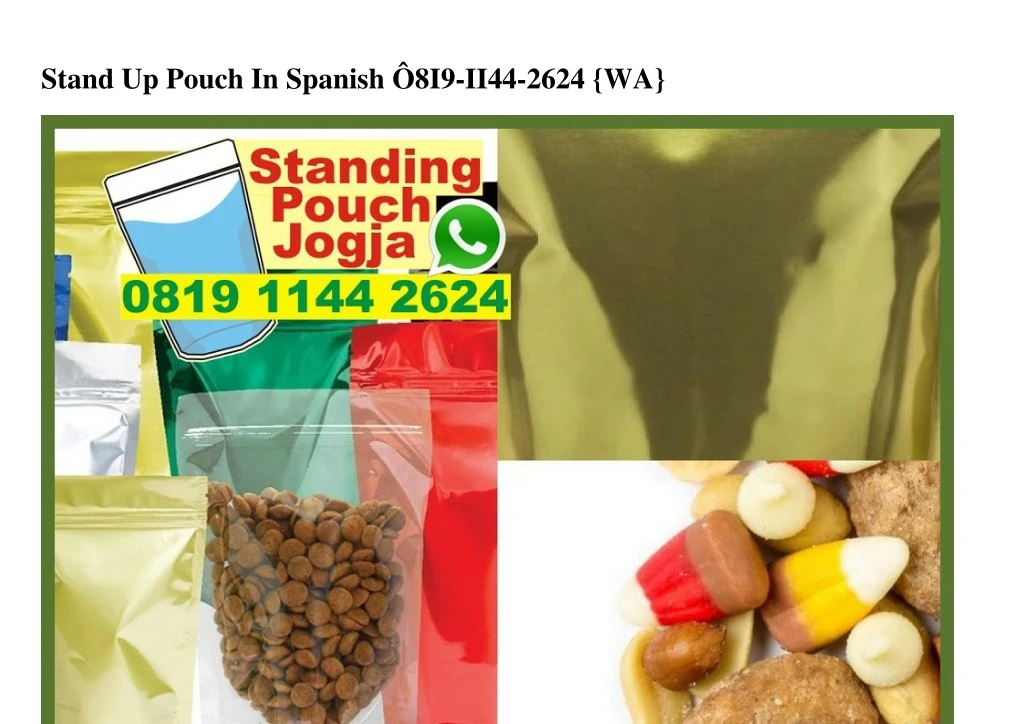 stand up pouch in spanish 8i9 ii44 2624 wa
