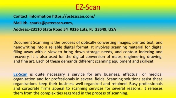 Guidelines in Choosing a Reliable Scanning Company