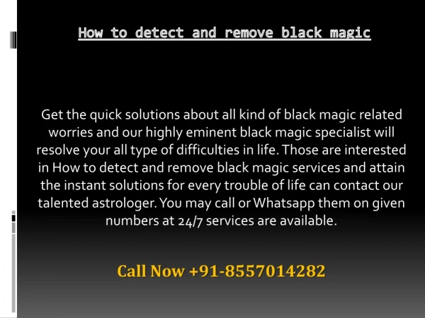 how to detect and remove black magic