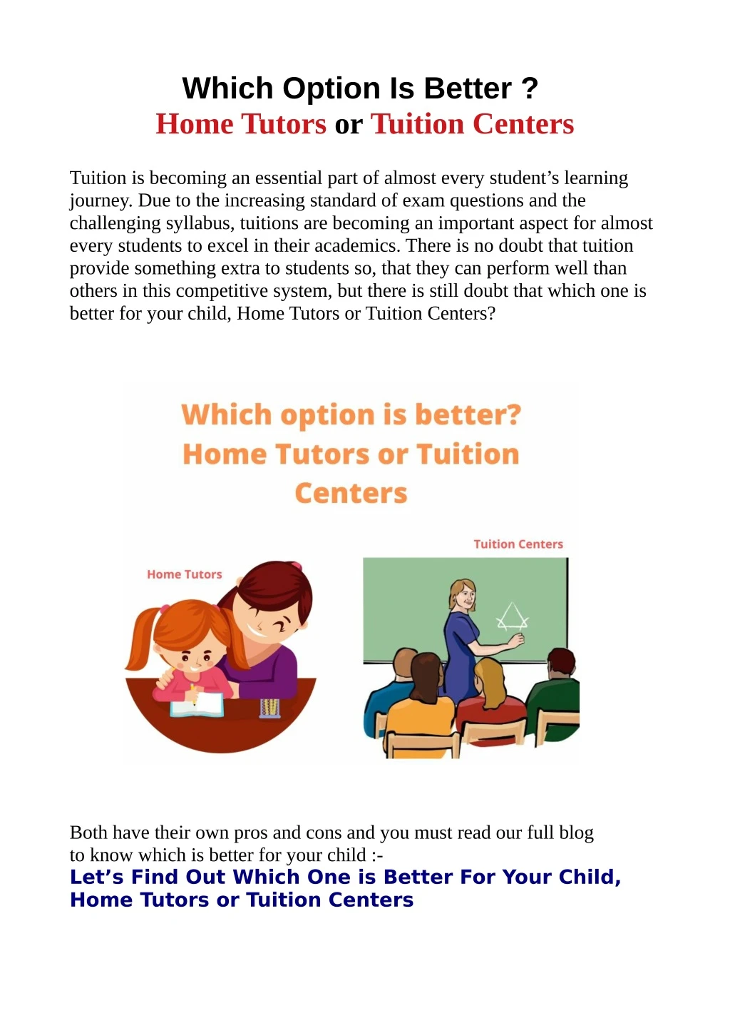 which option is better home tutors or tuition