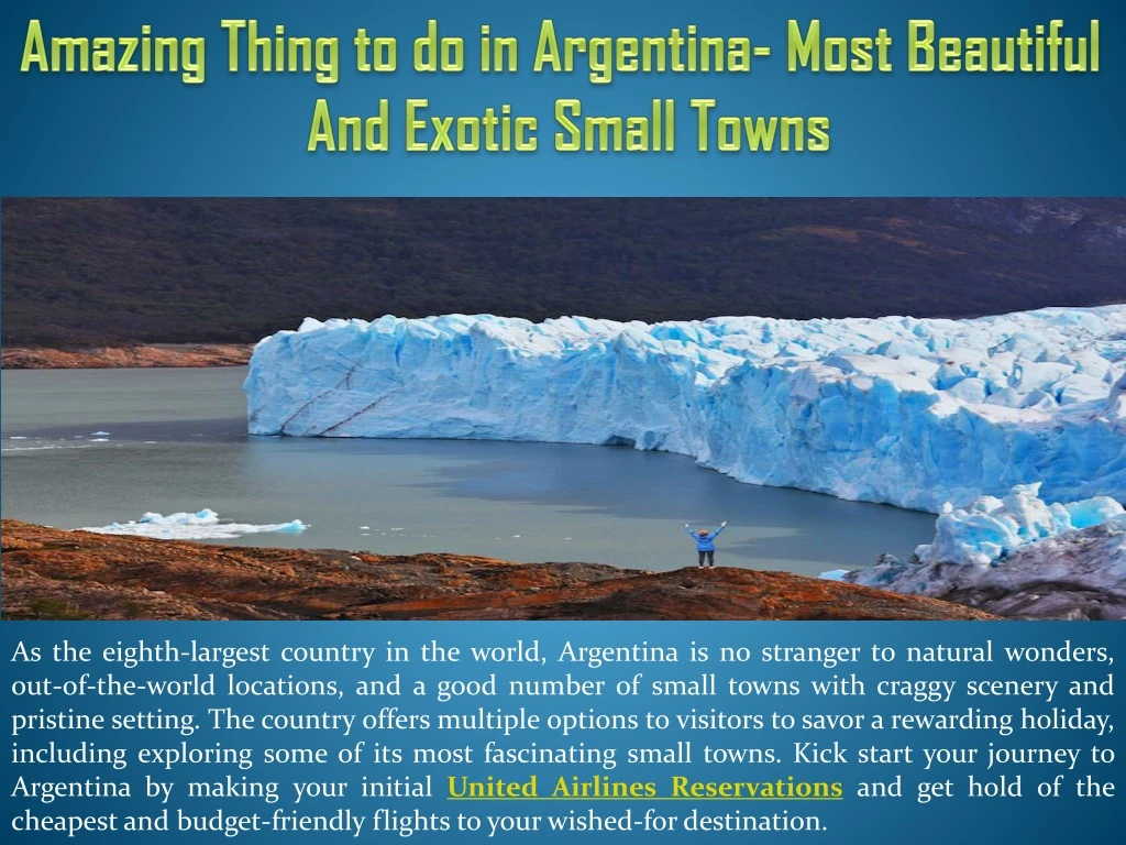 amazing thing to do in argentina most beautiful