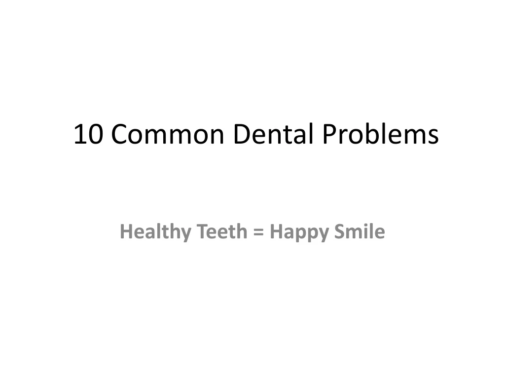 10 common dental problems