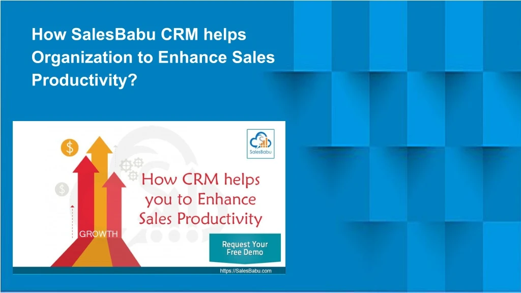how salesbabu crm helps organization to enhance
