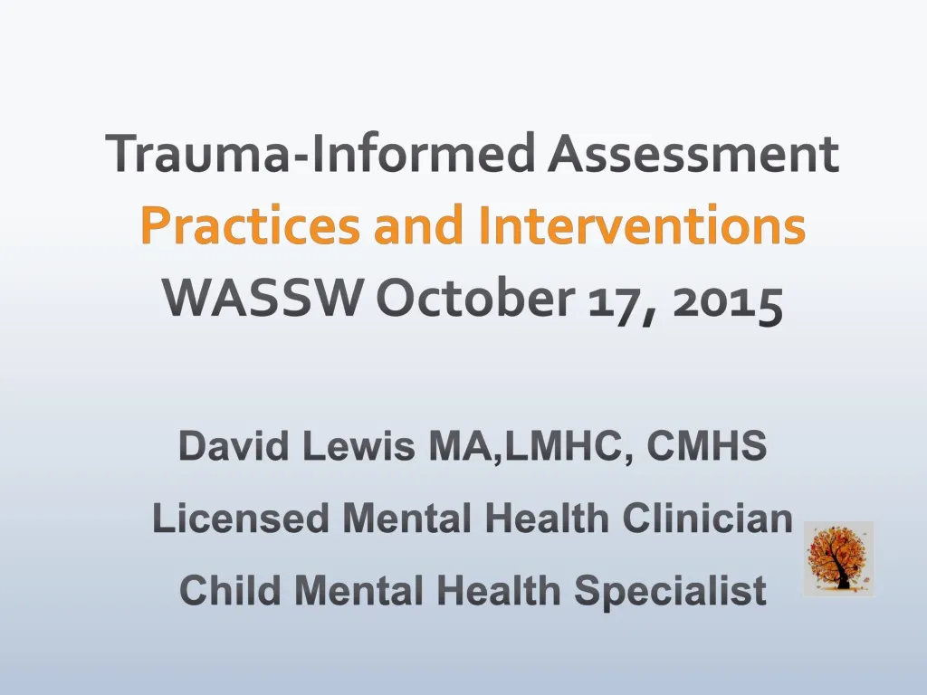 trauma informed assessment practices