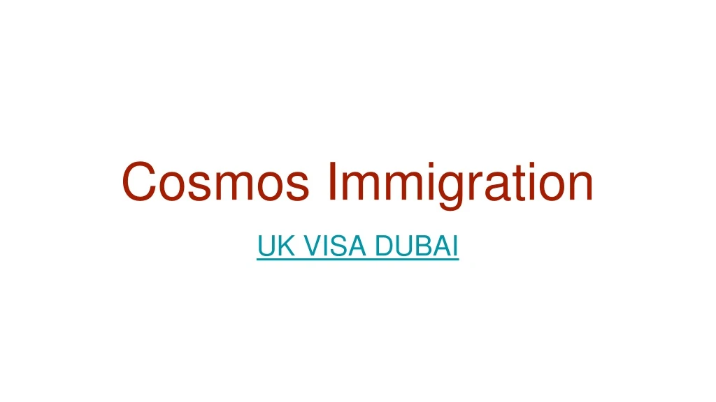 cosmos immigration