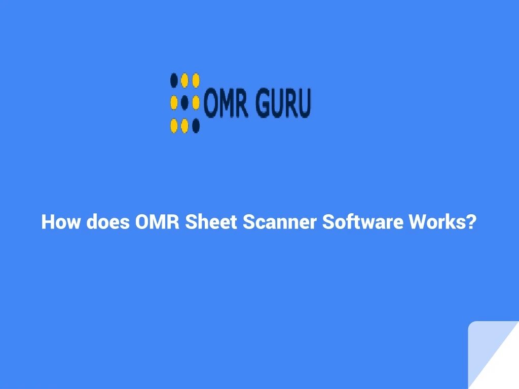 how does omr sheet scanner software works