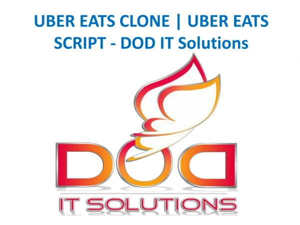 UBER EATS CLONE | UBER EATS SCRIPT - DOD IT Solutions.