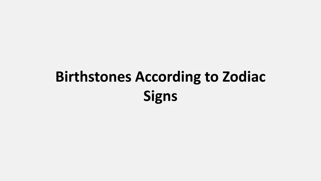 birthstones according to zodiac signs