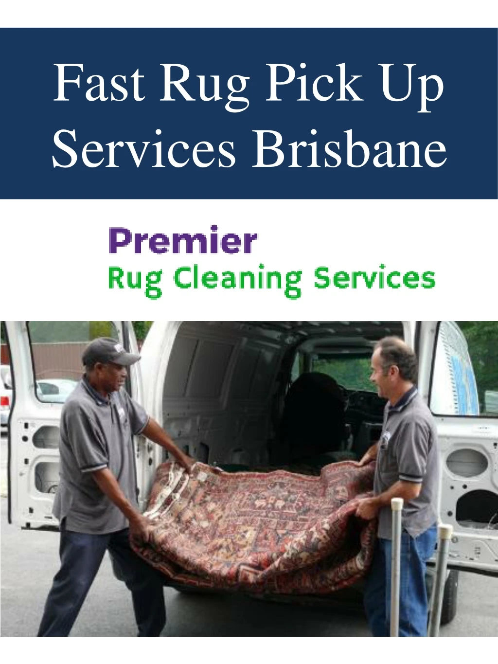 fast rug pick up services brisbane