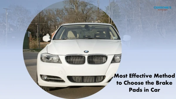 most effective method to choose the brake pads