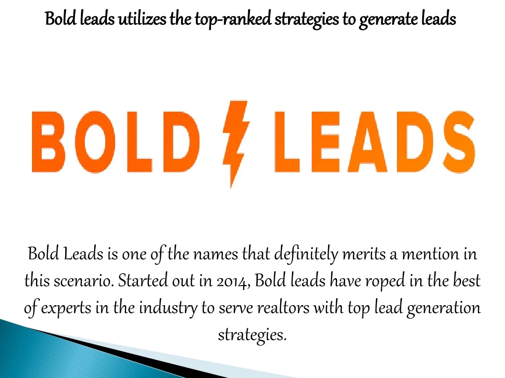 bold leads utilizes the top bold leads utilizes