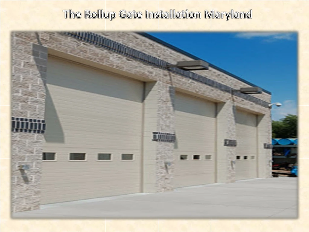 the rollup gate installation maryland