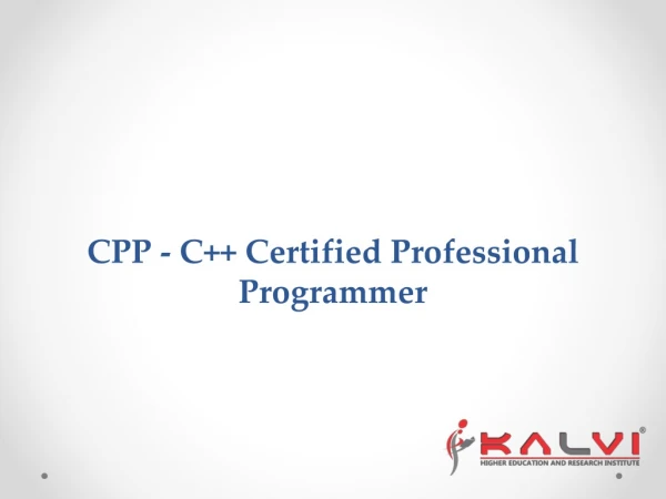 CPP - C   Certified Professional Programmer