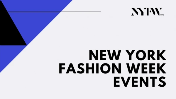 New York Fashion Week Events