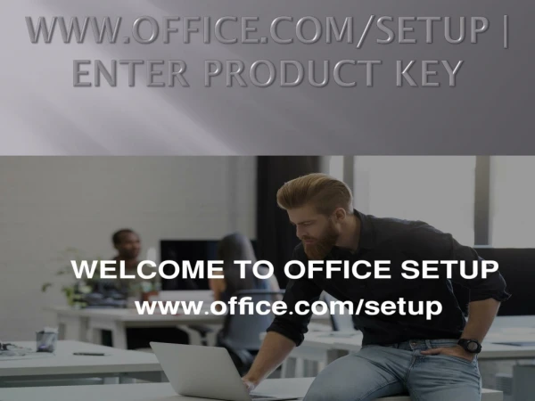 www office com setup enter product key