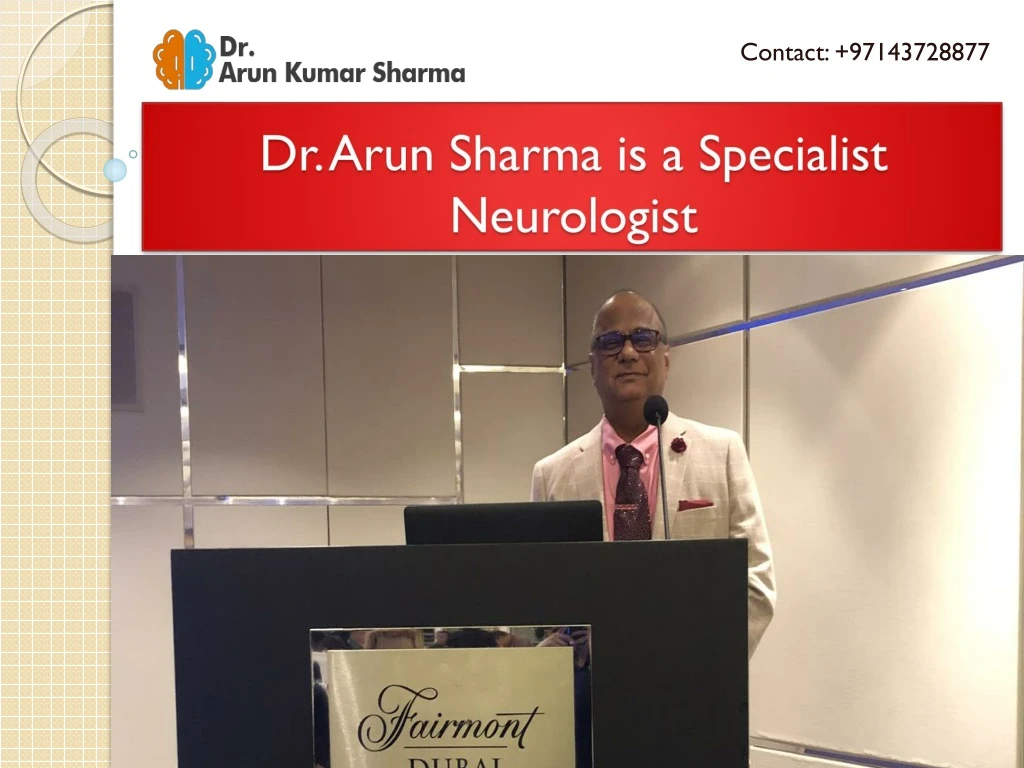 dr arun sharma is a specialist neurologist