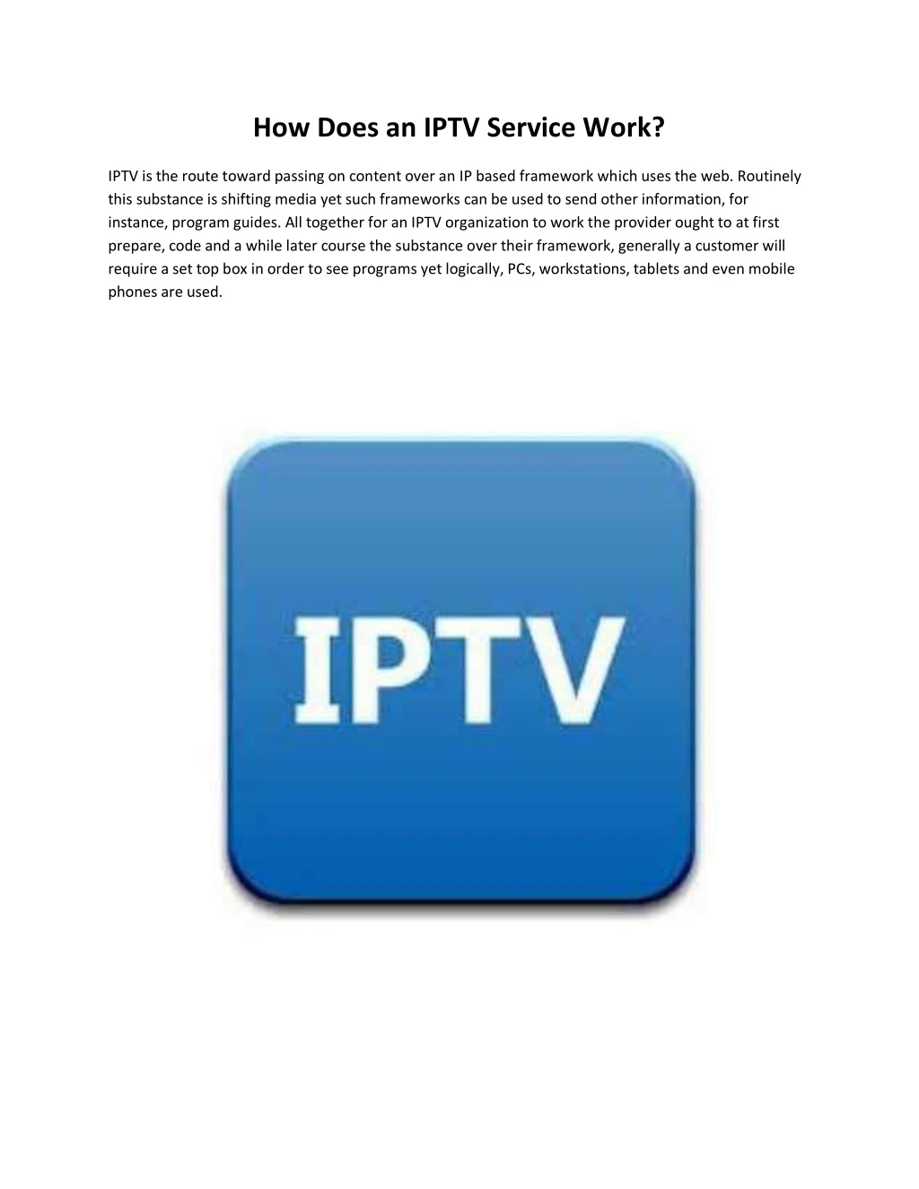 how does an iptv service work