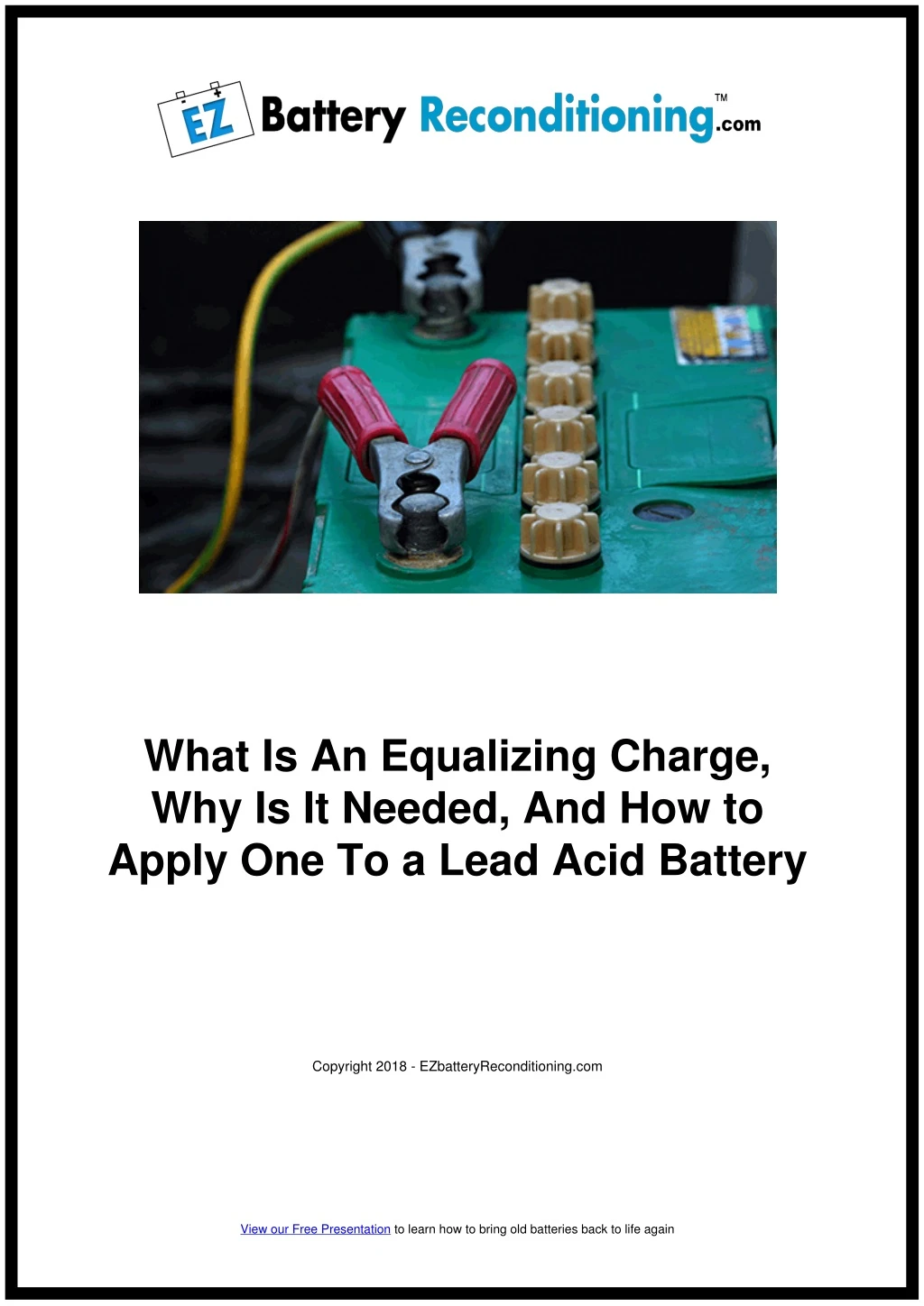 what is an equalizing charge why is it needed