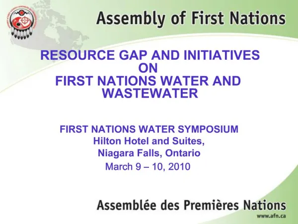 RESOURCE GAP AND INITIATIVES ON FIRST NATIONS WATER AND WASTEWATER