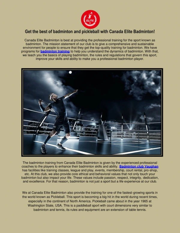 Get the best of badminton and pickleball with Canada Elite Badminton!