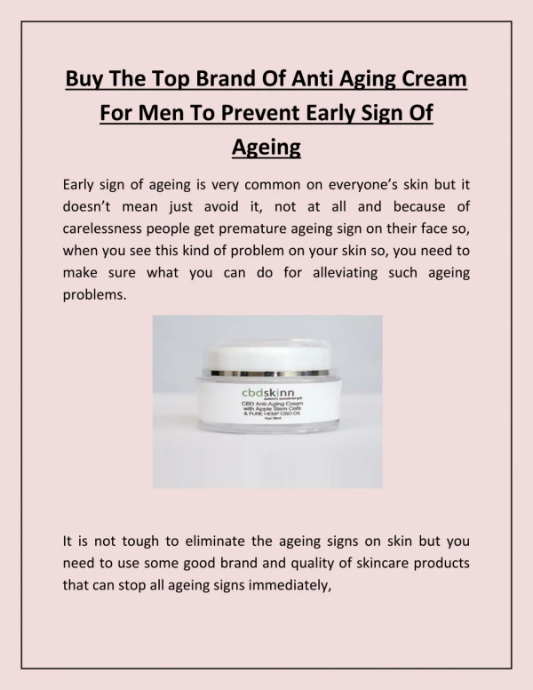 Buy The Top Brand Of Anti Aging Cream For Men To Prevent Early Sign Of Ageing