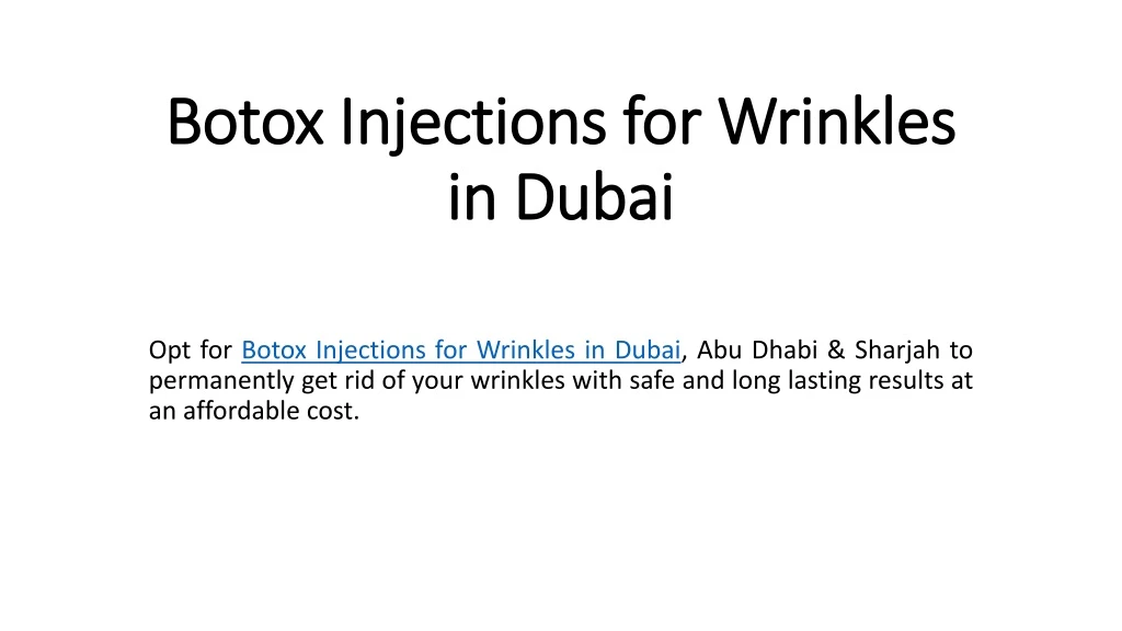 botox injections for wrinkles in dubai