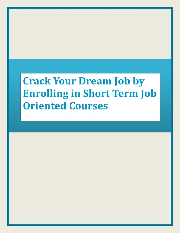 crack your dream job by enrolling in short term