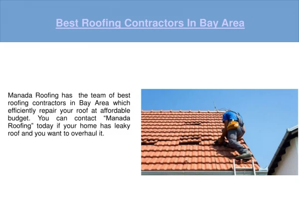 Roofing Contractors The Bay Area