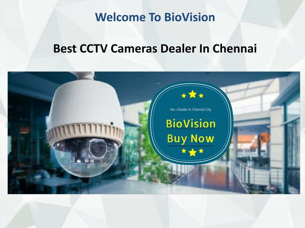 welcome to biovision best cctv cameras dealer in chennai