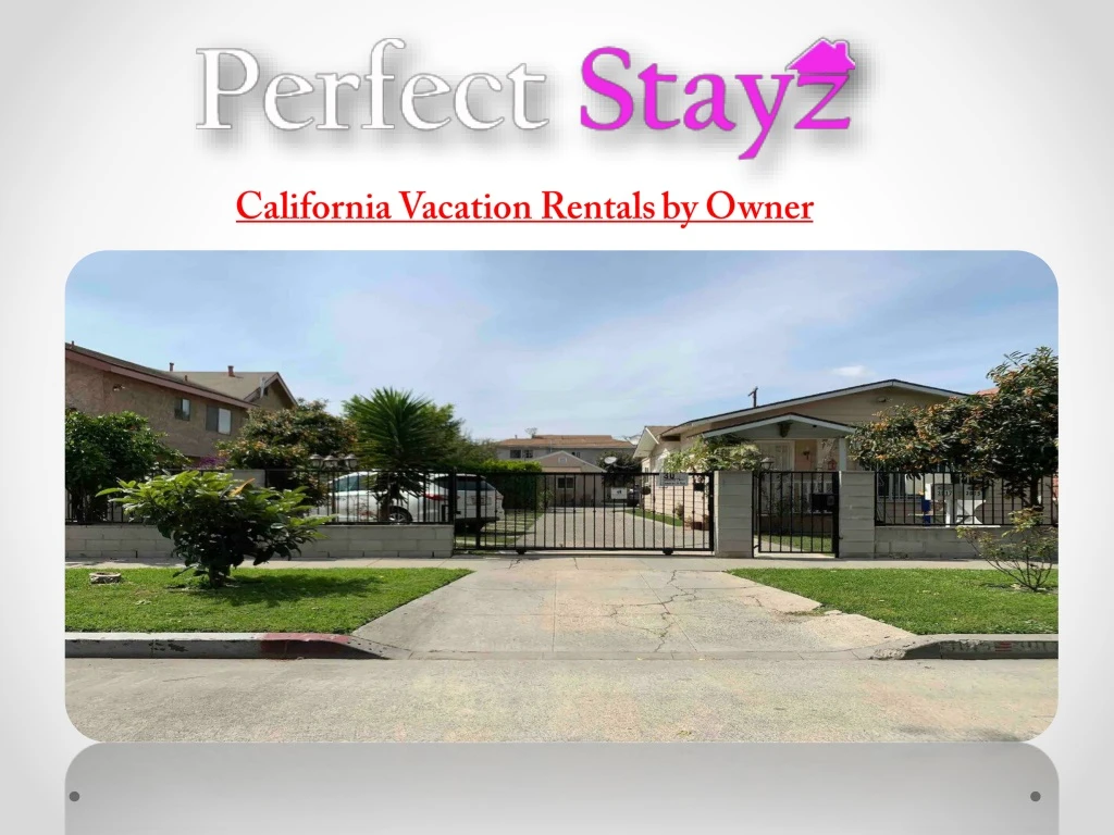 california vacation rentals by owner