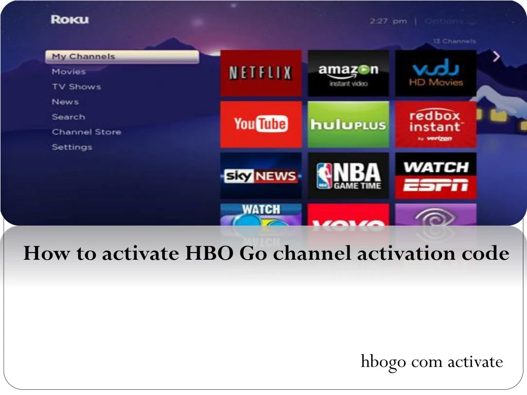 how to activate hbo go channel activation code
