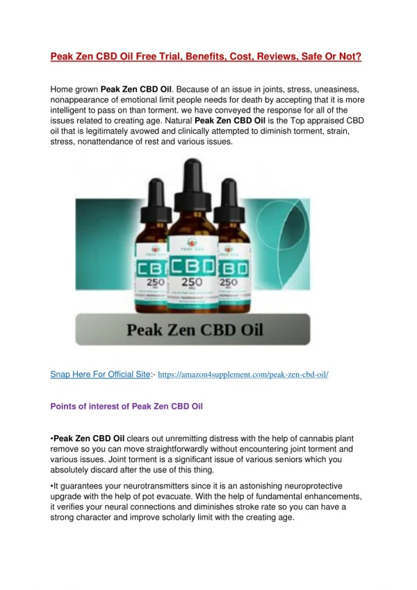 Peak Zen CBD Oil:-Reviews, Benefits, Pain Relief, Where To Buy?