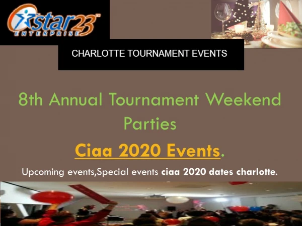 CHARLOTTE TOURNAMENT CIAA EVENTS