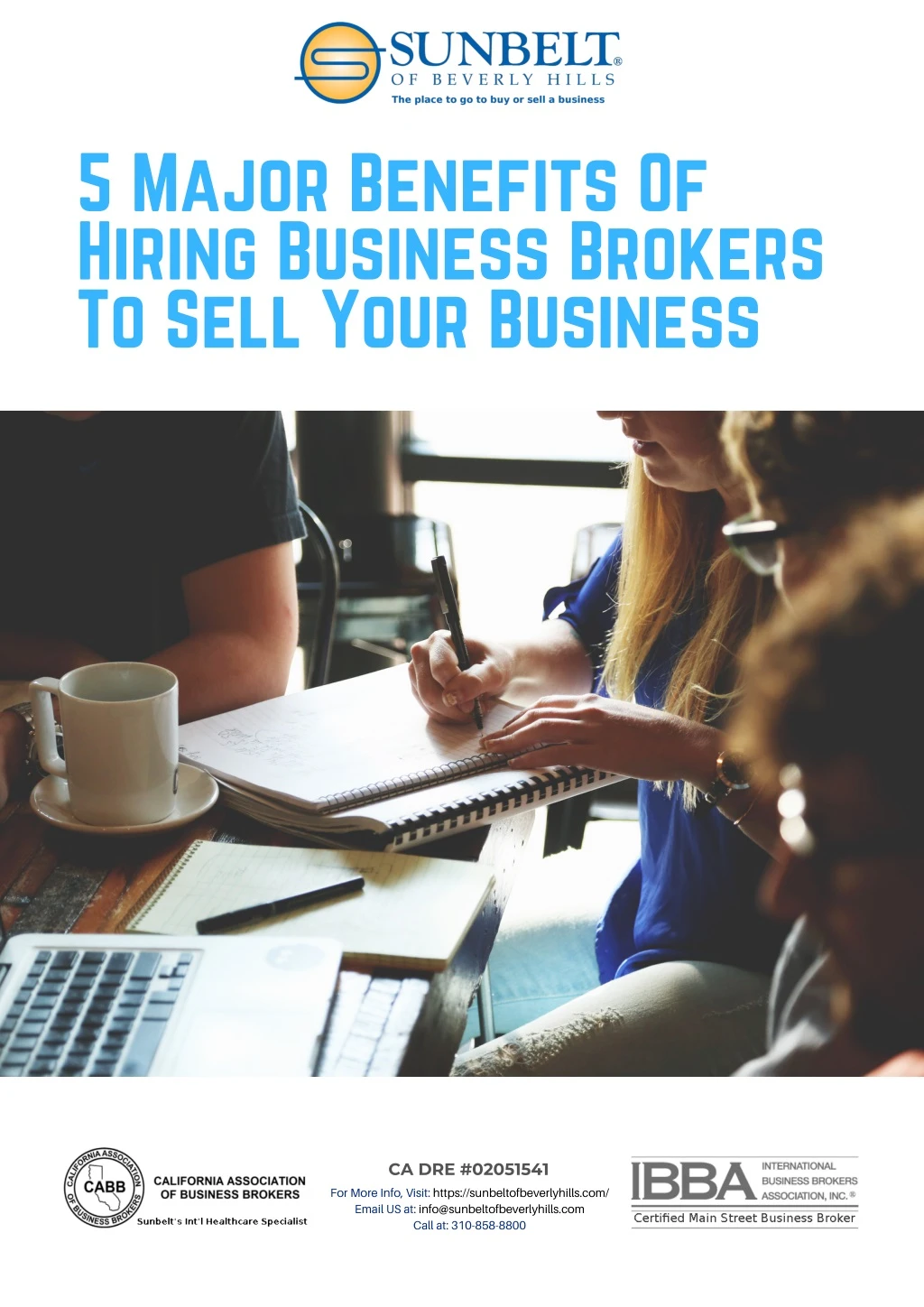 5 major benefits of hiring business brokers