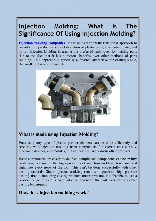 Injection Molding: What Is The Significance Of Using Injection Molding?