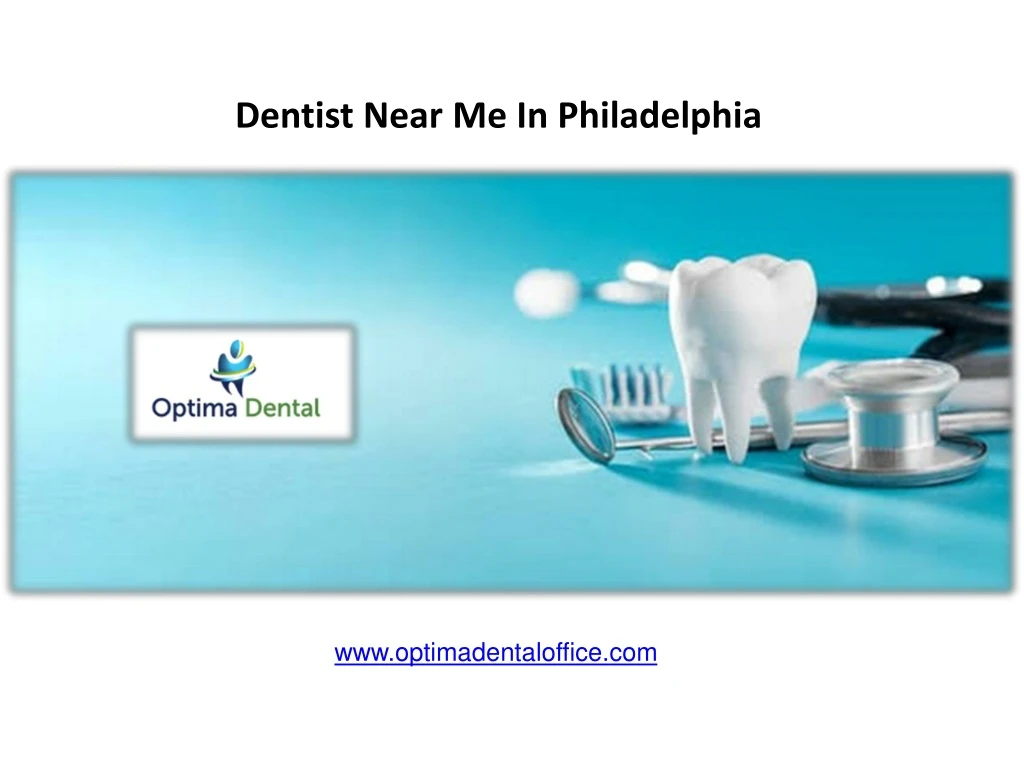 dentist near me in philadelphia