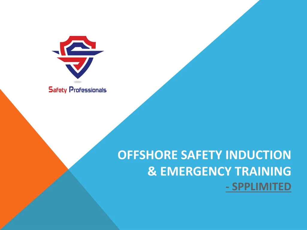 offshore safety induction emergency training spplimited