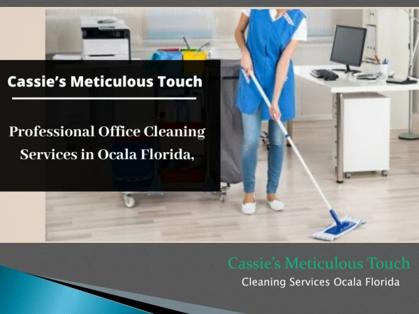 Office cleaning service Ocala Fl